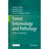 Forest Entomology and Pathology: Volume 1: Entomology - Hardcover