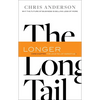 The Long Tail: Why the Future of Business Is Selling Less of More - Paperback
