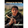 A Manual for the Young - Paperback