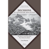 Decisions at Kennesaw Mountain: The Eleven Critical Decisions That Defined the Battle - Paperback