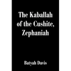 The Kaballah of the Cushite, Zephaniah - Paperback