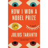 How I Won a Nobel Prize - Hardcover