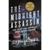 The Midnight Assassin: The Hunt for America's First Serial Killer - Paperback