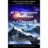 At the Mountains of Madness (Academic Edition): With Introduction, Author Bio, Study Guide & Chapter Quizzes - Paperback