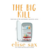 The Big Kill - Paperback