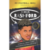 My Football Hero: Marcus Rashford: Learn all about your footballing hero - Second edition - Paperback