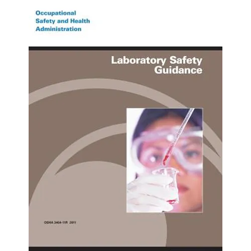 Laboratory Safety Guidance - Paperback