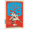 Summer of '68: The Season That Changed Baseball -- And America -- Forever - Paperback