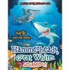 Hammerheads, Great Whites and More! Sharks Coloring Book - Paperback