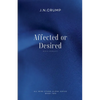 Affected or Desired - Paperback