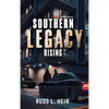 Southern Legacy Rising - Hardcover