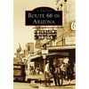 Route 66 in Arizona - Paperback
