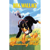 Running Wild: Upchuck and the Rotten Willy (Original) - Paperback