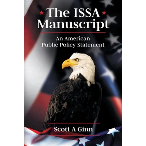 The ISSA Manuscript: An American Public Policy Statement - Paperback