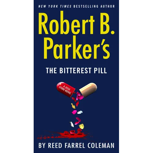 Robert B. Parker's the Bitterest Pill - Mass Market Paperbound