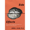 Side Effects: How Left-Brain Right-Brain Differences Shape Everyday Behaviour - Paperback