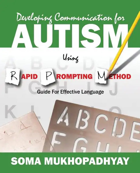 Developing Communication for Autism Using Rapid Prompting Method: Guide for Effective Language - Paperback