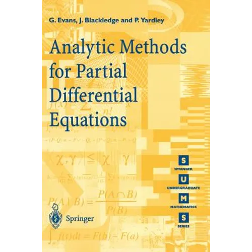 Analytic Methods for Partial Differential Equations - Paperback