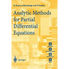 Analytic Methods for Partial Differential Equations - Paperback