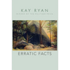 Erratic Facts - Hardcover