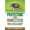 Protecting Your Homestead: Using a Rifle to Defend Life on Your Property - Paperback