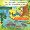 The Life and Day Dreams of a Nine Year Old: A Collection of Short Stories; Some Real, Some Fiction - Paperback