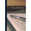 Ora Maritima: a Latin Story for Beginners, With Grammar and Exercises - Paperback