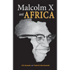 Malcolm X and Africa - Hardcover