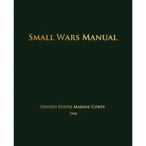 Small Wars Manual - Paperback