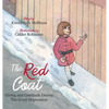 The Red Coat: Giving and Gratitude During The Great Depression - Hardcover