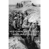 His Own Life Story and War Diary - Paperback