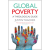Global Poverty: A Theological Guide - Paperback