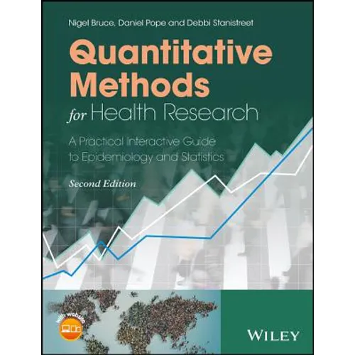 Quantitative Methods for Health Research: A Practical Interactive Guide to Epidemiology and Statistics - Paperback