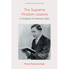 The Supreme Wisdom Lessons: A Scripture of American Islam - Hardcover