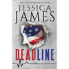 Deadline: A Phantom Force Tactical Novel (Book 1) - Paperback