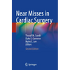 Near Misses in Cardiac Surgery - Paperback