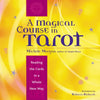 A Magical Course in Tarot: Reading the Cards in a Whole New Way - Paperback