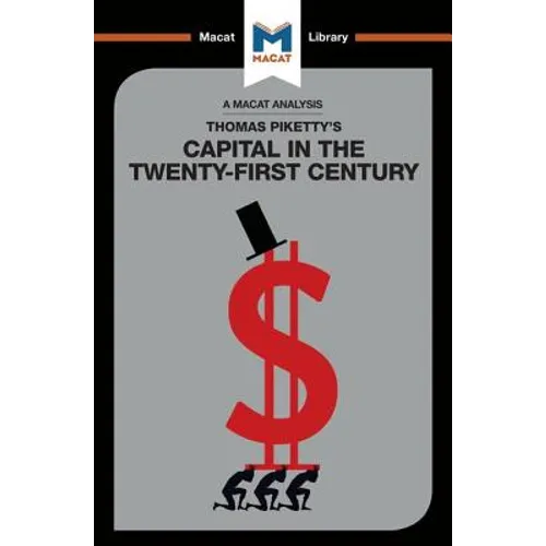 An Analysis of Thomas Piketty's Capital in the Twenty-First Century - Paperback