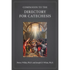 Companion to the Directory for Catechesis - Paperback