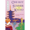 One Hot Summer in Kyoto - Paperback