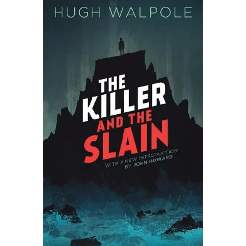 The Killer and the Slain: A Strange Story - Paperback