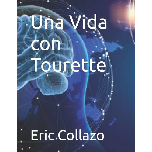Una Vida con Tourette - Paperback