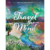 Travel the Mind: A Book of Magical Meditations for Children - Paperback