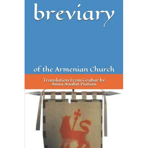 Armenian Church's: B R E s I A R Y - Paperback