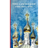 The Law of God for Children - Hardcover