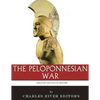 The Greatest Battles in History: The Peloponnesian War - Paperback