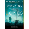 Walking the Bones - Paperback