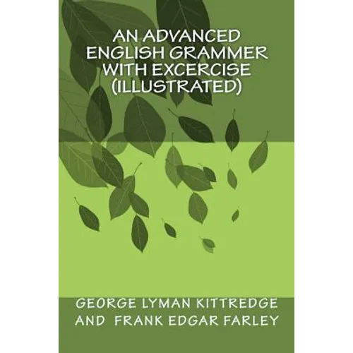 An Advanced English Grammer with Excercise (illustrated) - Paperback