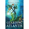 Guarding Atlantis - Paperback