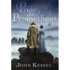 Pride and Prometheus - Paperback